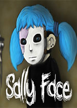 俏皮脸(Sally Face) 